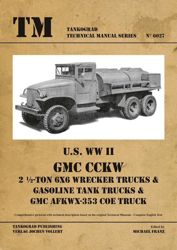 tankograd-6027-gmc-wrecker-livre-48-pages-camions-us-wwii image 1